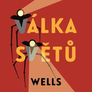 Válka světů - Herbert George Wells - audiokniha