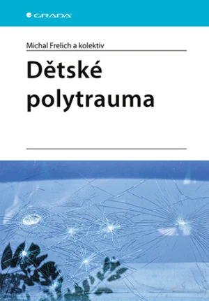 Dětské polytrauma - Frelich Michal