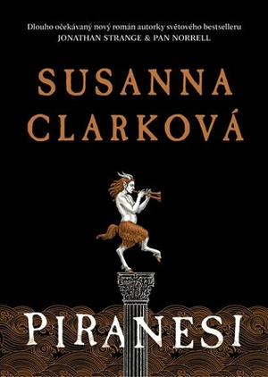 Piranesi - Susanna Clarková