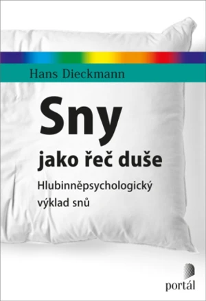 Sny jako řeč duše - Hans Dieckmann