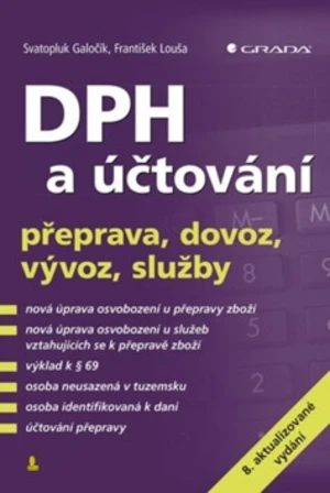 DPH a účtování - František Louša, Svatopluk Galočík