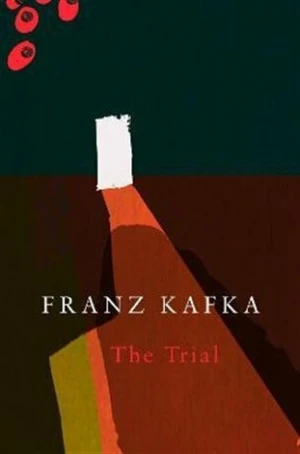 The Trial - Franz Kafka