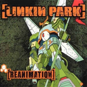 Linkin Park - Reanimation (2 LP)