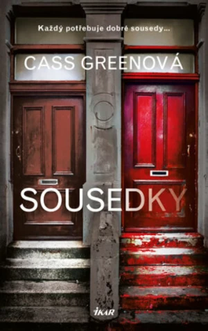 Sousedky - Greenová Cass