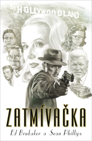 Zatmívačka - Ed Brubaker, Sean Phillips