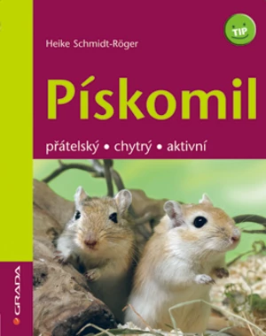 Pískomil, Röger-Schmidt Heike