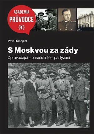 S Moskvou za zády - Pavel Šmejkal