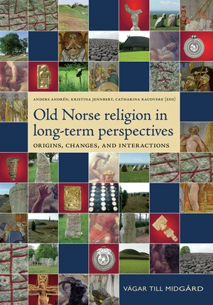 Old Norse Religion in Long-Term Perspectives