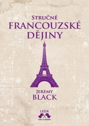 Stručné francouzské dějiny - Jeremy Black