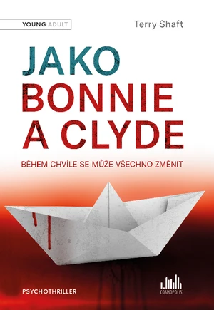 Jako Bonnie a Clyde, Shaft Terry