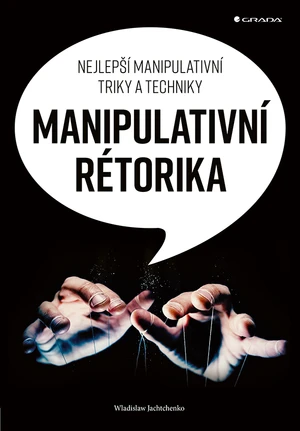 Manipulativní rétorika, Jachtchenko Wladislaw