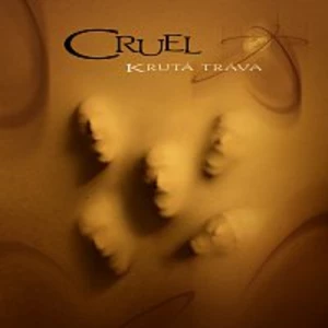 Cruel – Cruel akusticky jako Krutá tráva