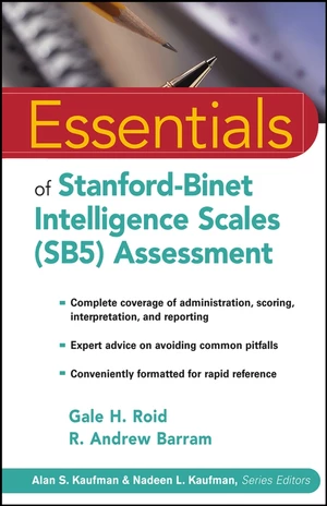 Essentials of Stanford-Binet Intelligence Scales (SB5) Assessment