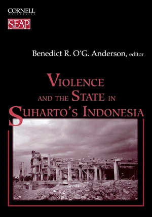 Violence and the State in Suharto's Indonesia