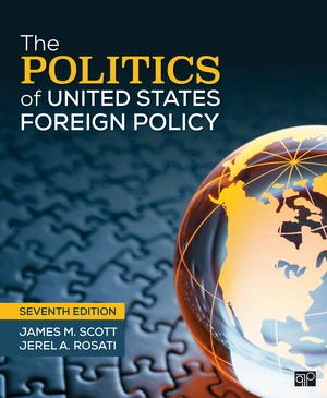 The Politics of United States Foreign Policy