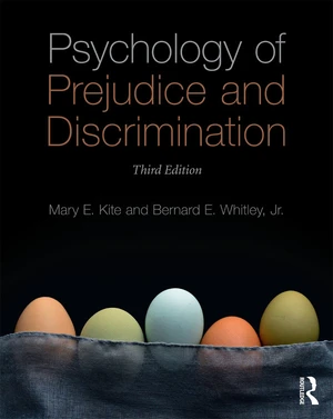 Psychology of Prejudice and Discrimination