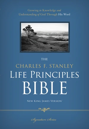 NKJV, The Charles F. Stanley Life Principles Bible