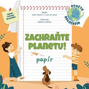 Zachraňte planetu: papír - Paolo Mancini, Luca de Leone