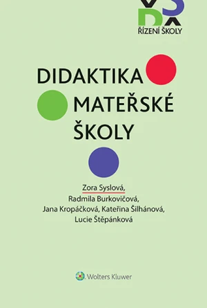 Didaktika mateřské školy - kolektiv autorů, Zora Syslová - e-kniha