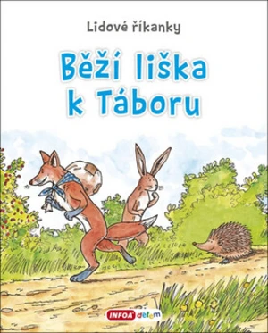 Lidové říkanky - Běží liška k Táboru