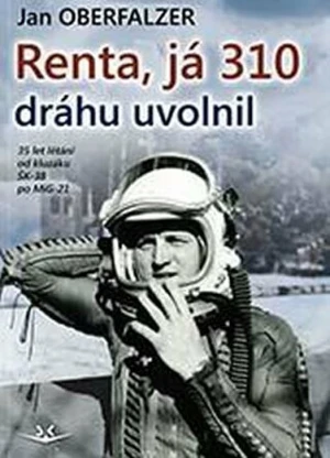 Renta, já 310 uvolnil dráhu - Jan Oberfalzer