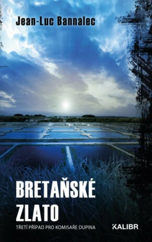 Bretaňské zlato - Jean-Luc Bannalec