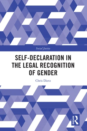 Self-Declaration in the Legal Recognition of Gender