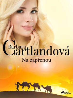 Na zapřenou - Barbara Cartlandová - e-kniha