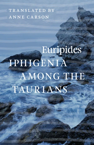 Iphigenia Among the Taurians