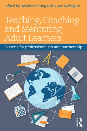 Teaching, Coaching and Mentoring Adult Learners