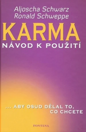 Karma - Ronald P. Schweppe, Aljoscha Schwarz