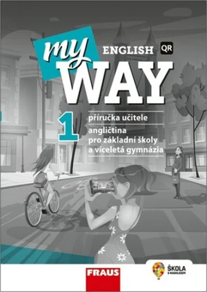 My English Way 1 - Příručka učitele - Jana Čadová, Audrey Cowan, Paola Tite