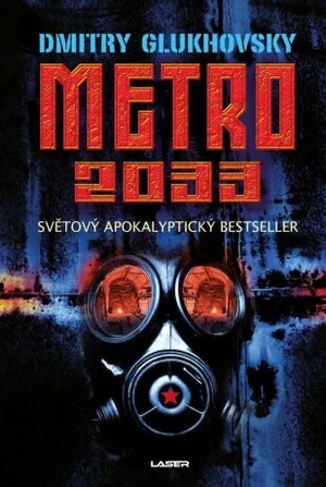 Metro 2033 - Dmitry Glukhovsky