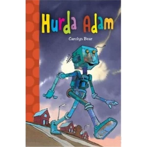 Hurda man-carolyn bear ", my God," said hurda male