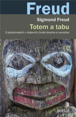 Totem a tabu - Sigmund Freud