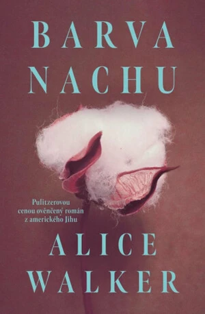 Barva nachu - Alice Walker