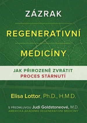 Zázrak regenerativní medicíny - Elisa Lottor