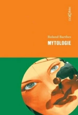 Mytologie - Roland Barthes