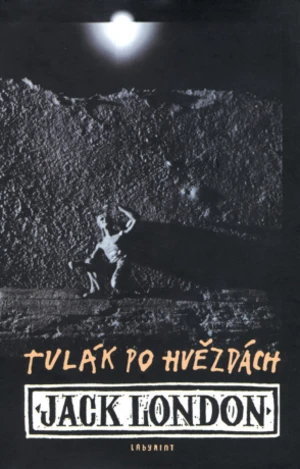 Tulák po hvězdách - Jack London - e-kniha