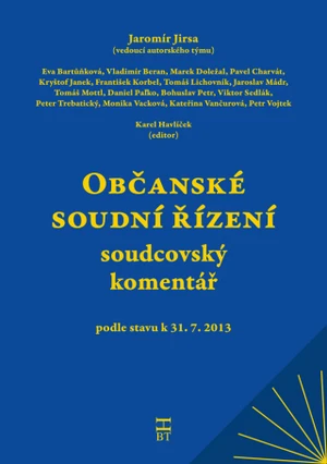 Občanské soudní řízení - soudcovský komentář - Jaromír Jirsa, kolektiv autorů - e-kniha