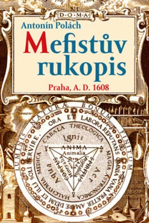 Mefistův rukopis - Antonín Polách