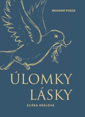 Úlomky lásky - Králová Eliška - e-kniha