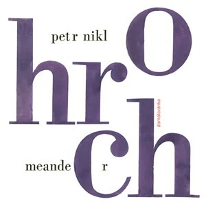 Hroch - Petr Nikl