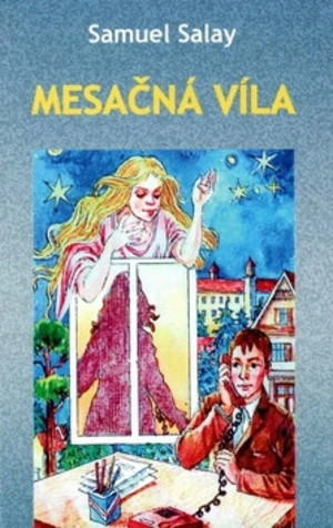 Mesačná víla - Samuel Salay