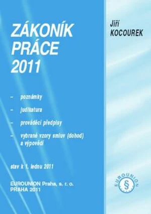 Zákoník práce 2011 - Jiří Kocourek