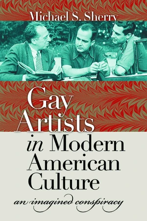 Gay Artists in Modern American Culture