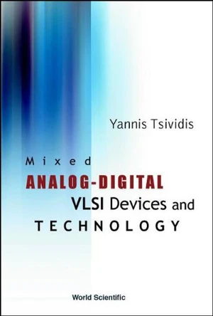 Mixed Analog-digital Vlsi Devices And Technology