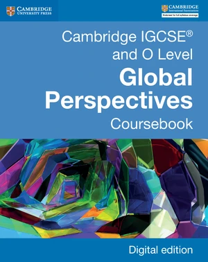 Cambridge IGCSEÂ® and O Level Global Perspectives Coursebook Digital Edition