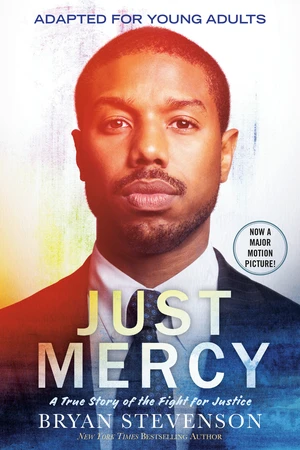 Just Mercy (Adapted for Young Adults)