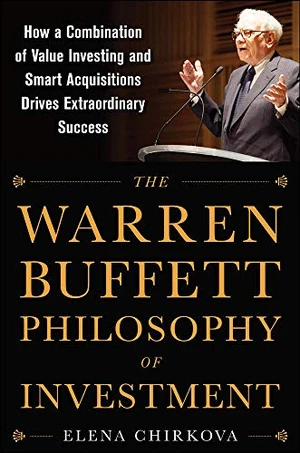 The Warren Buffett Philosophy of Investment